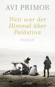  978-3-7857-2676-1;Primor-Weit war der Himmel über Palästina.jpg - Bild