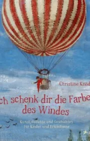 978-3-7913-7168-9;Knödler-Ich schenk dir die Farben des Windes.jpg - Bild