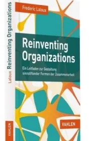  978-3-8006-4913-6;Laloux-Reinventing Organisations.jpg - Bild