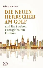 978-3-8012-0660-4;Sons-Die neuen Herrscher am Golf.jpg - Bild