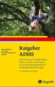  978-3-8017-3015-4;Döpfner_Frölich_Wolff Metternich-Kaizman-Ratgeer ADHS.jpg - Bild