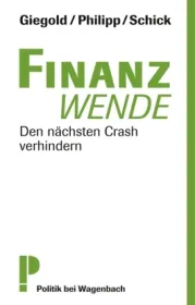 978-3-8031-2765-5;Giegold_Philipp_Schick-Finanzwende.jpg - Bild