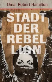 978-3-8031-3294-9;Hamilton-Stadt-der-Rebellion.jpg - Bild
