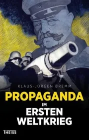  978-3-8062-2754-3;Bremm-Propaganda im ersten Weltkrieg.jpg - Bild