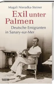  978-3-8062-3656-9;Nieradka-Steiner-ExilUnterPalmen.jpg - Bild