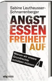  978-3-8062-3891-4;Leutheusser-Schnarrenberger-Angst essen Freiheit auf.jpg - Bild