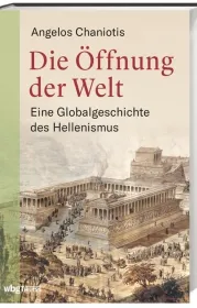  978-3-8062-3993-5;Chaniotis-Die Öffnung der Welt.jpg - Bild