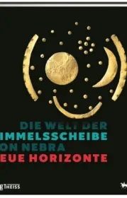  978-3-8062-4223-2;Meller-DieWeltDerHimmelsscheibe.jpg - Bild