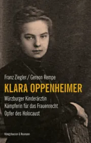 978-3-8260-6365-7;Ziegler-Rempe-Klara-Oppenheimer-Würzburger-Kinderärztin.jpg - Bild