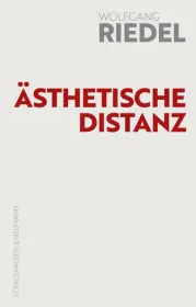  978-3-8260-6957-4;Riedel-Ästhetische Distanz.jpg - Bild
