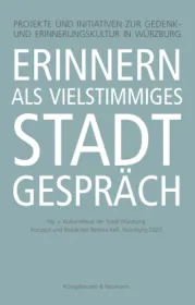 978-3-8260-7148-5;Keß-ErinnernAlsVielstimmigesStadtgespräch.jpg - Bild