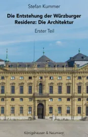  978-3-8260-8594-9;Kummer-Die Entstehung der Würzburger Residenz.jpg - Bild