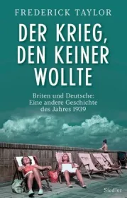  978-3-8275-0113-4;Taylor-Der Krieg, den keiner wollte.jpg - Bild