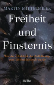 978-3-8275-0139-4;Mittelmeier-FreiheitUndFinsternis.jpg - Bild