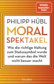  978-3-8275-0156-1;Hübl-Moralspektakel.jpg - Bild