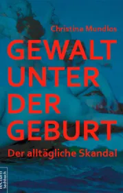  978-3-8288-3575-7,Mundlos-GewaltUnterDerGeburt.jpg - Bild