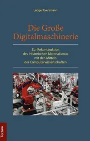  978-3-8288-4038-6;Eversmann-Die-Grioße-Digitalmaschinerie.jpg - Bild