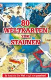  978-3-8310-2413-1;Dorling-80 Weltkarten zum Staunen.jpg - Bild