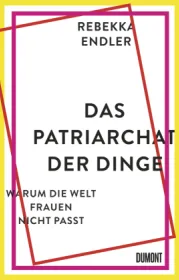  978-3-8321-8136-9;Endler-DasPatriarchatDerDinge.jpg - Bild