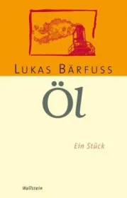  978-3-8353-0534-2;Bärfuss-Öl.jpg - Bild