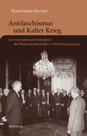 978-3-8353-5650-4;Becker-AntifaschismusUndKalterKrieg.jpg - Bild