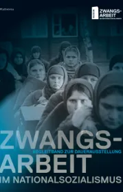  978-3-8353-5772-3;Zwangsarbeit im Nationalsozialismus.jpg - Bild