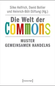  978-3-8376-3245-3;Helfrich-Die Welt der Commons.jpg - Bild