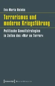  978-3-8376-3326-9;Heinke-Terrorismus und moderne Kriegsführung.jpg - Bild