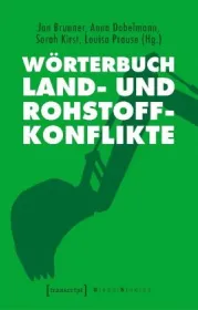 Wörterbuch Land- und Rohstoffkonflikte.jpg - Bild