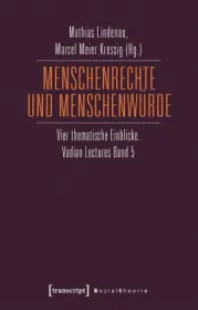  978-3-8376-4678-8;Lindenau-Menschenrechte und Menschenwürde.jpg - Bild