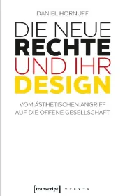  978-3-8376-4978-9;Hornuff-Die neue Rechte und ihr Design.jpg - Bild