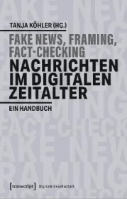  978-3-8376-5025-9;Köhler-FakeNews.jpg - Bild