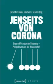  978-3-8376-5517-9;Kortmann-Schulze-DieWeltNachCorona.jpg - Bild