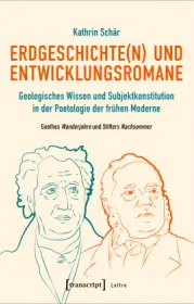 978-3-8376-5716-6;Schär-ErdgeschichteUndEntwicklungsromane.jpg - Bild