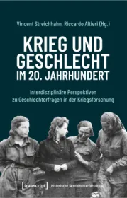 978-3-8376-5764-7;Streichhahn-KriegUndGeschlecht.jpg - Bild