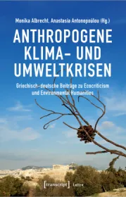  978-3-8376-6298-6;Albrecht-AnthropogeneKlimaUndUmweltkrise.jpg - Bild