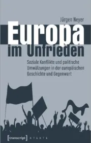  978-3-8376-6506-2;Neyer-EuropaImUnfrieden.jpg - Bild