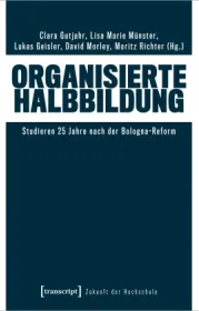  978-3-8376-6988-6;Organisierte Halbbildung.jpg - Bild