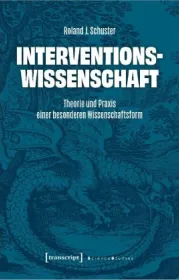  978-3-8376-7046-2;Schuster-Interventionswissenschaft.jpg - Bild