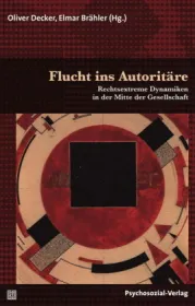  978-3-8379-2820-4;Decker-Flucht ins Autoritäre.jpg - Bild