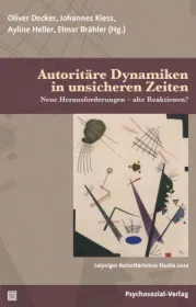  978-3-8379-3175-4;Decker-AutoritäreDynamikenInUnsicherenZeiten.jpg - Bild