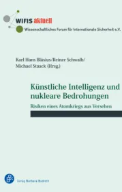  978-3-8474-2657-8;Bläsius-KünstlicheIntelligenzUndNukleareBedrohung.jpg - Bild