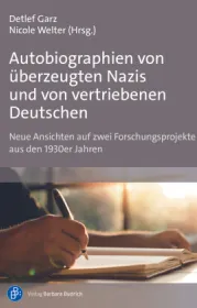 978-3-8474-2743-8;Autobiographien von überzeugten Nazis und von vertriebenen Deutschen.jpg - Bild