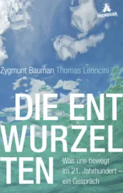  978-3-8479-0645-2;Baumann_Leoncini-Die Entwurzelten.jpg - Bild