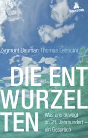  978-3-8479-0645-2;Baumann_Leoncini-Die Entwurzelten.jpg - Bild