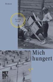  978-3-8493-0093-7;Fink-Mich hungert.jpg - Bild