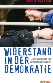  978-3-85371-304-4;Balluch-Widerstand in der Demokratie.jpg - Bild