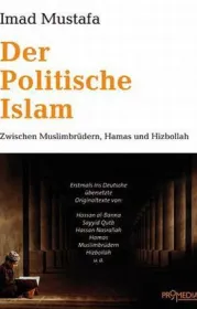  978-3-85371-360-0;Mustafa-Der-Politische-Islam.jpg - Bild