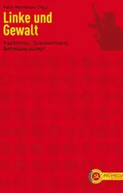  978-3-85371-370-9;Wemheuer-Linke-und-Gewalt.jpg - Bild