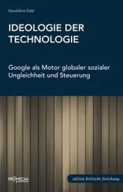  978-3-85371-407-2;Edel-Ideologie der Technologie.jpg - Bild